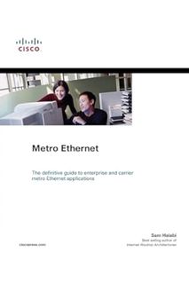 (PDF DOWNLOAD) Metro Ethernet by Sam Halabi