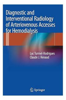 Ebook Download Diagnostic and Interventional Radiology of Arteriovenous Accesses for Hemodialysis by