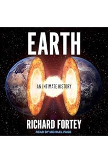 (PDF Ebook) Earth: An Intimate History by Richard Fortey