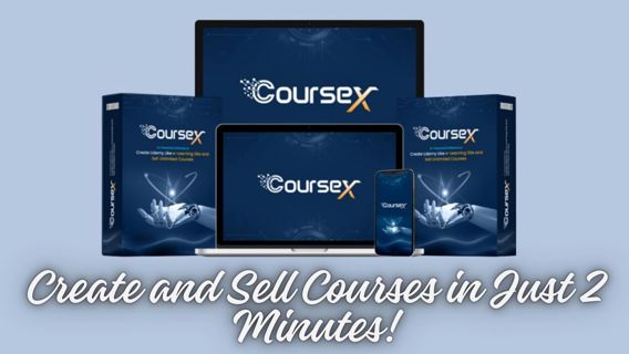 CourseX Review: Create and Sell Courses in Just 2 Minutes!