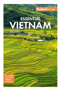PDF Free Fodor's Essential Vietnam (Full-color Travel Guide) by Fodor’s Travel Guides
