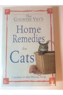 (PDF Download) The country vet's home remedies for cats by David Kay
