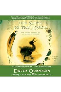 (DOWNLOAD) (Ebook) The Song of the Dodo: Island Biogeography in an Age of Extinctions by David Quamm