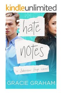 PDF Download Hate Notes: A Sweet Enemies to Lovers Young Adult Romance (Lakeview Prep Book 1) by Gra