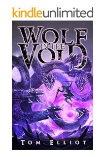 PDF FREE Wolf in the Void, The Grand Game, Book 5: A Dark Fantasy LitRPG Adventure by Tom Elliot