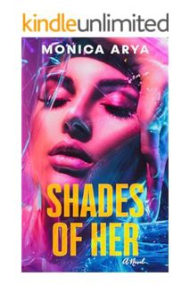 PDF Free Shades of Her by Monica Arya