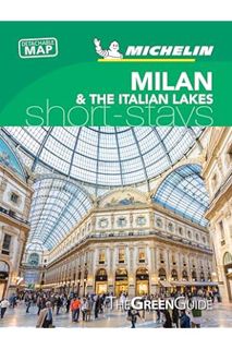 (PDF Download) Michelin Green Guide Short Stays Milan & the Lakes: Short Stays by Michelin Michelin