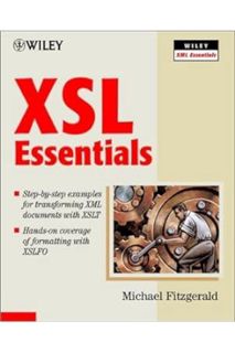 (DOWNLOAD) (Ebook) XSL Essentials by Michael James Fitzgerald