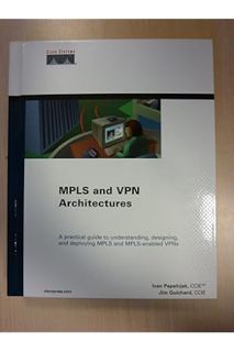 PDF FREE Mpls and Vpn Architectures by Jim Guichard