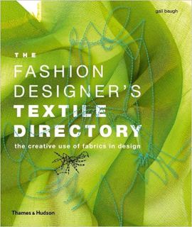 [PDF] ✔️ eBooks The Fashion Designer's Textile Directory: The Creative Use of Fabrics in Design Full