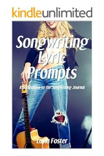 (PDF Download) Songwriting Lyric Prompts: A Companion to the Songwriting Journal (Songwriting School