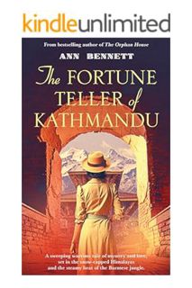 PDF Ebook The Fortune Teller of Kathmandu: A sweeping wartime tale of mystery and love, set in the s