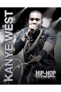 (PDF Download) Kanye West (Hip-Hop Biographies) by Saddleback Educational Publishing