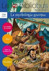 Read Epub La mythologie grecque. CM. Cahier d'activités parcours de lecture. Per la Scuola elementar