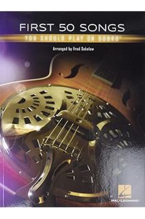 (Pdf Free) First 50 Songs You Should Play on Dobro by Fred Sokolow