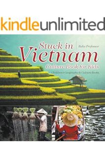 EBOOK PDF Stuck in Vietnam - Culture Book for Kids | Children's Geography & Culture Books by Baby Pr