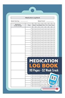 (Download) (Pdf) Medication Log Book: Daily Medicine Tracker Journal, Monday To Sunday Record Book F