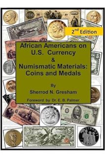 (DOWNLOAD) (Ebook) African Americans on U.S. Currency & Numismatic Materials: Coins and Medals by Mr