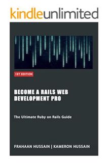 (Ebook) (PDF) Become a Rails Web Development Pro: The Ultimate Ruby on Rails Guide by Frahaan Hussai