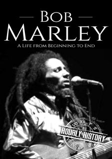 Get F.R.E.E BOOK Bob Marley: A Life from Beginning to End