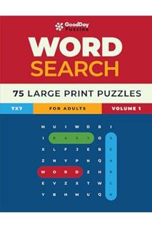 (Download) (Ebook) GoodDay Puzzles - Easy Word Search for Seniors - 75 Large Print Puzzles - 7 x 7 (