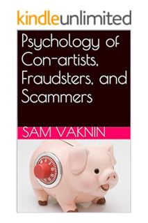 Ebook Free Psychology of Con-artists, Fraudsters, and Scammers by Sam Vaknin