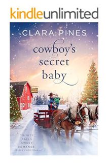 (Free PDF) Cowboy's Secret Baby: Trinity Falls Sweet Romance - Icicle Christmas - Book 1 by Clara Pi