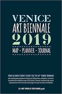 Download ⚡️ (PDF) Venice Art Biennale 2019 Map Planner Journal: Your Ultimate Pocket Guide for the 5