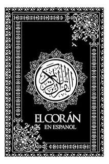 Ebook PDF El Corán ; El Sagrado Corán Letra Grande En Español Latinoamericano de Los Musulmanes y Su