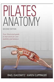 (PDF Download) Pilates Anatomy by Rael Isacowitz