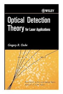 (PDF) (Ebook) Optical Detection Theory for Laser Applications by Gregory R. Osche