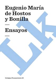 EBOOK PDF Ensayos (Pensamiento) (Spanish Edition) by Eugenio María de Hostos y Bonilla