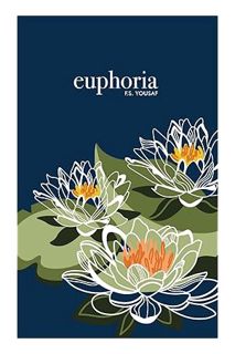 PDF FREE Euphoria by F. S. Yousaf