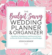 [PDF❤️Download✔️ The Budget-Savvy Wedding Planner & Organizer: Checklists, Worksheets, and Essential