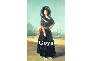 Read B.O.O.K Delphi Complete Paintings of Francisco de Goya (Illustrated) by Francisco de Goya