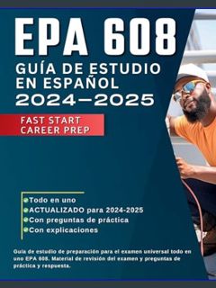 GET [PDF EPA 608 guía de estudio en español 2024-2025: Guía de estudio de preparación para el exame