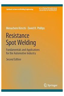 (PDF Download) Resistance Spot Welding: Fundamentals and Applications for the Automotive Industry (S