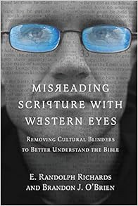 E.B.O.O.K.✔️ Misreading Scripture with Western Eyes: Removing Cultural Blinders to Better Understand