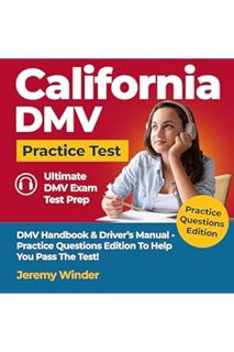 PDF Download California DMV Practice Test: DMV Handbook & Driver's Manual: Ultimate DMV Exam Test Pr