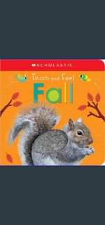 [EBOOK] 📚 Touch and Feel Fall: Scholastic Early Learners (Touch and Feel)     Board book – Touc