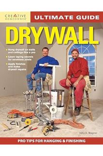 PDF Free Ultimate Guide: Drywall, 3rd Edition (Creative Homeowner) Hang Drywall On Walls and Ceiling