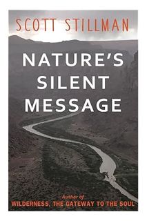 (PDF) FREE Nature's Silent Message (Nature Book Series) by Scott Stillman