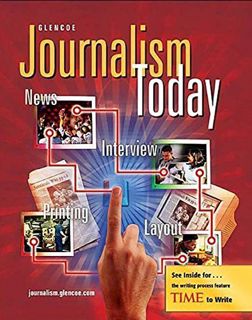 [GET] KINDLE PDF EBOOK EPUB Journalism Today, Student Edition by  Glencoe McGraw-Hill 💝