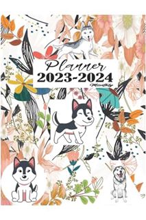 (PDF Free) Siberian Husky Gift : 2023-2024 Monthly Planner: Siberian Husky lover 2 (Two) Years Plann