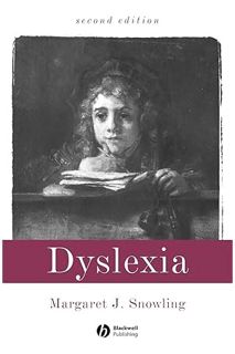 Download Ebook Dyslexia by Margaret J. Snowling
