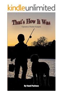 PDF Download That’s How It Was by Hazel Pacheco