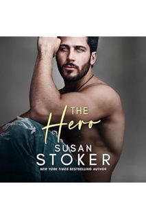 PDF Free The Hero: Game of Chance, Book 3 by Susan Stoker