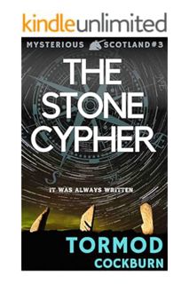 EBOOK PDF The Stone Cypher (Mysterious Scotland Book 3) by Tormod Cockburn