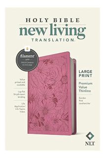 (PDF Free) NLT Large Print Premium Value Thinline Bible, Filament-Enabled Edition (LeatherLike, Gard