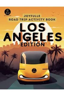 DOWNLOAD Ebook Roadtrip Activity Book Los Angeles Edition: Road trip games for kids 8-12 (Joyfulle R